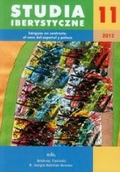 Okładka książki Studia Iberystyczne 11/2012. Lenguas en contraste: el caso del espanol y polaco R. Sergio Balches Arenas, Andrzej Zieliński