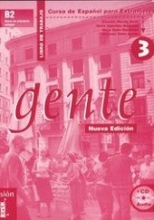 Okładka książki Gente 3 B2 Nueva edicion Sans Neus Baulenas, Martin Ernesto Peris, Sanchez Nuria Quintana