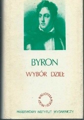 Okładka książki Byron. Wybór dzieł. Tom I George Gordon Byron