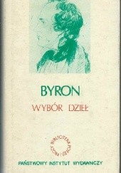 Okładka książki Byron. Wybór dzieł. Tom III George Gordon Byron