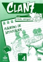 Okładka książki Clan 7 Con iHola, amigos! Nivel 4 praca zbiorowa