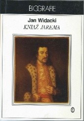 Okładka książki Kniaź Jarema Jan Widacki