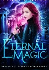 Okładka książki Eternal Magic Linsey Hall