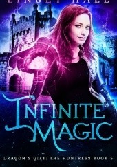 Okładka książki Infinite Magic Linsey Hall
