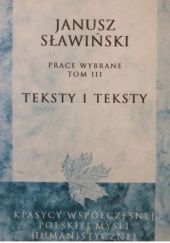 Okładka książki Teksty i teksty Janusz Sławiński