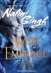 Okładka książki Wild Embrace Nalini Singh