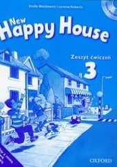 Okładka książki New Happy House 3 Zeszyt ćwiczeń Stella Maidment, Lorena Roberts