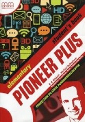 Okładka książki Pioneer Plus Elementary Podręcznik praca zbiorowa