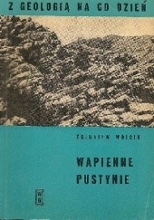 Okładka książki Wapienne pustynie Zbigniew Wójcik