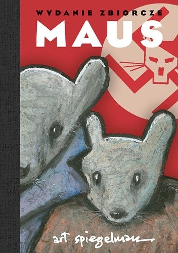 Okładka książki Maus. Opowieść ocalałego. Wydanie zbiorcze Art Spiegelman