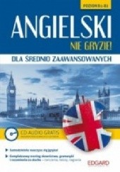 Okładka książki Angielski nie gryzie! dla średnio zaawansowanych Zuzanna Pytlińska, Katarzyna Zimnoch