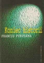 Okładka książki Koniec historii Francis Fukuyama