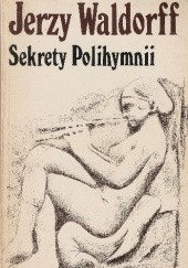 Okładka książki Sekrety polihymnii Jerzy Waldorff