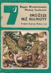 Okładka książki Droższe niż klejnoty Maciej Kozłowski, Bogna Wernichowska
