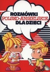 Rozmówki polsko-angielskie dla dzieci