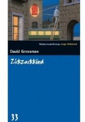 Okładka książki Zickzackkind Dawid Grosman