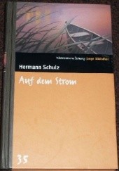 Okładka książki Auf dem Strom Hermann Schulz