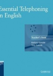 Essential Telephoning in English. Teacher's book