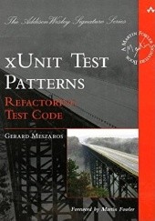 Okładka książki xUnit Test Pattern: Refactoring Test Code Gerard Meszaros