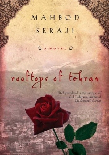 Okładka książki Rooftops of Tehran Mahbod Seraji