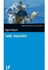 Okładka książki Saids Geschichte Sigrid Heuck