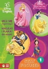 Okładka książki Księżniczka Stay Focused 1 Disney English praca zbiorowa
