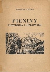 Okładka książki Pieniny. Przyroda i człowiek Stanisław Smólski