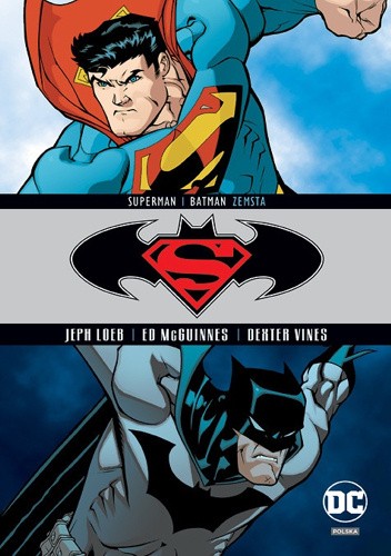 Okładka książki Superman / Batman: Zemsta Jeph Loeb, Ed McGuinness
