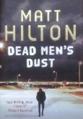 Okładka książki Dead Men's Dust Matt Hilton