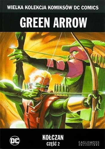 Okładki książek z cyklu Green Arrow: Kołczan