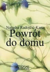 Okładka książki Powrót do domu Natasha Radojčić-Kane