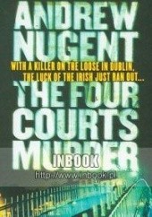 Okładka książki Four Courts Murder - Nugent Andrew Andrew Nugent