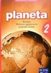Okładka książki Planeta 2. Eurazja. Wybrane zagadnienia geografii świata. Podręcznik Jan Mordawski