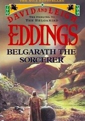 Okładka książki Belgarath the Sorcerer David Eddings, Leigh Eddings