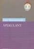 Okładka książki Spekulant Józef Korzeniowski