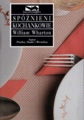 Spóźnieni kochankowie - William Wharton
