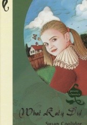 Okładka książki What Katy did (wydanie anglojęzyczne) Susan Coolidge