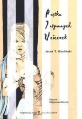 Okładka książki Pustka intymnych ucieczek Jacek T. Gierliński