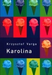 Okładka książki Karolina Krzysztof Varga