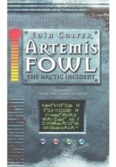 Okładka książki Artemis Fowl Arctic Incident Eoin Colfer