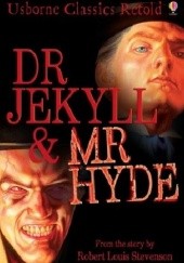 Okładka książki Dr Jekyll & Mr Hyde John Grant
