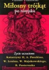 Okładka książki Miłosny trójkąt po rosyjsku Vladimir Fédorovski