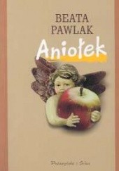 Okładka książki Aniołek Beata Pawlak
