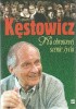 Okładka książki Na obrotowej scenie życia Zygmunt Kęstowicz