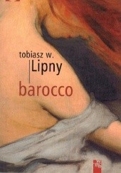 Okładka książki Barocco Tobiasz W. Lipny