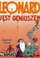 Okładka książki Leonard jest geniuszem Bob de Groot, Philippe Liégeois
