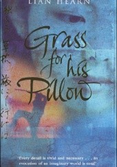 Okładka książki Grass for His Pillow Lian Hearn