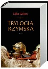 Okładka książki Trylogia rzymska Mika Waltari