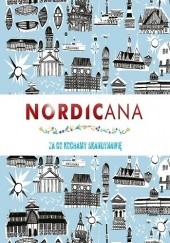 Okładka książki Nordicana. Za co kochamy Skandynawię Kajsa Kinsella