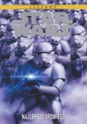 Okładka książki Star Wars: Najlepsze Opowieści